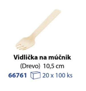 Vidlička na múčnik 10,5cm