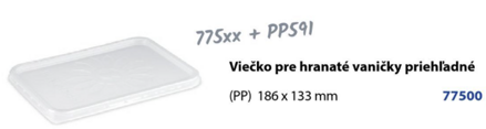 Viečko pre hranaté vaničky